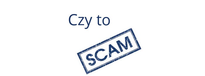 Poradnik – jak rozpoznać oszustów na rynku Forex (SCAM)? czy to scam - forex