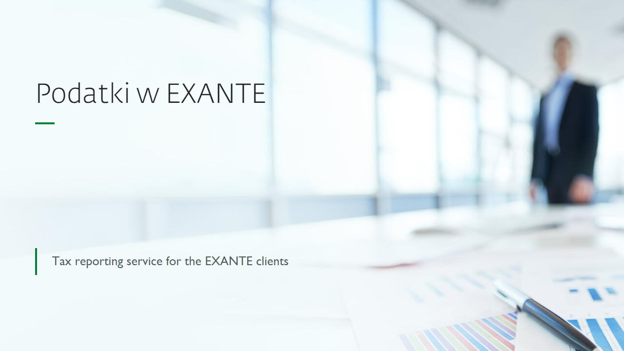 EXANTE rozliczy Twój podatek od innych brokerów exante podatki