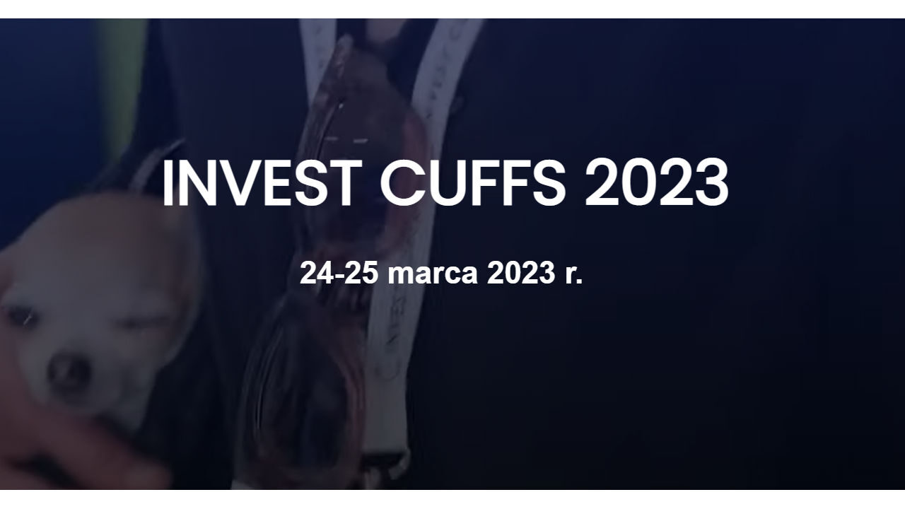 Wystartował Konkurs Invest Cuffs 2023! Oddaj głos na swoich faworytów invest cuffs 2023