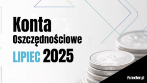 Savings accounts ranking July 2025